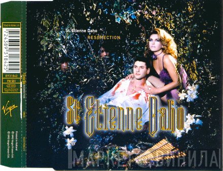 St. Etienne Daho  - Reserection