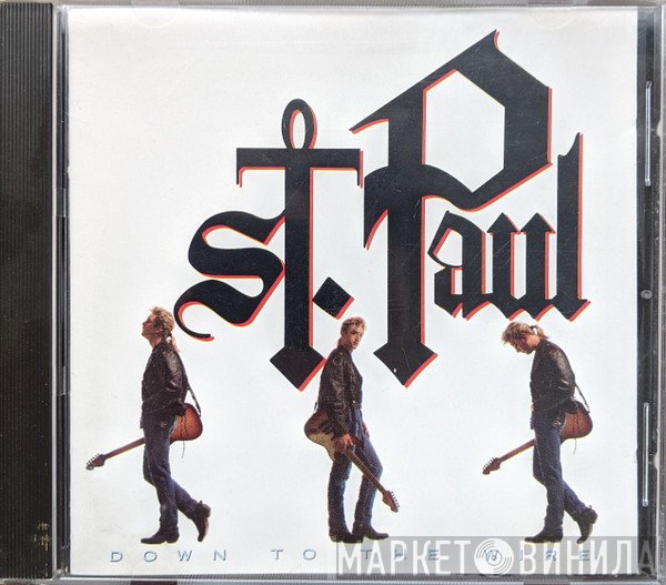 St. Paul  - Down To The Wire