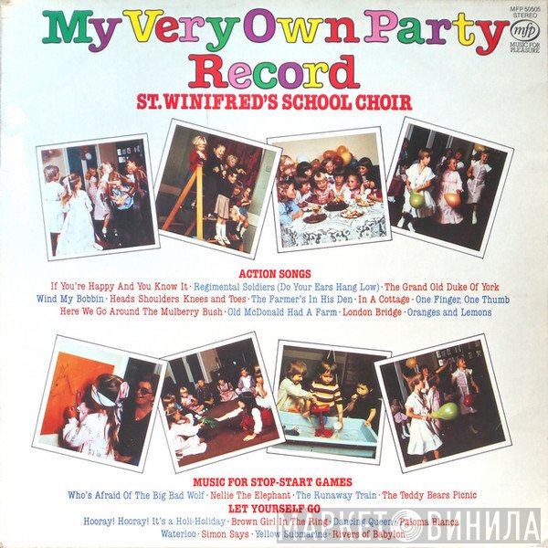 St. Winifred's School Choir - My Very Own Party Record