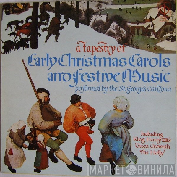 St. George's Canzona - A Tapestry Of Early Christmas Carols And Festive Music