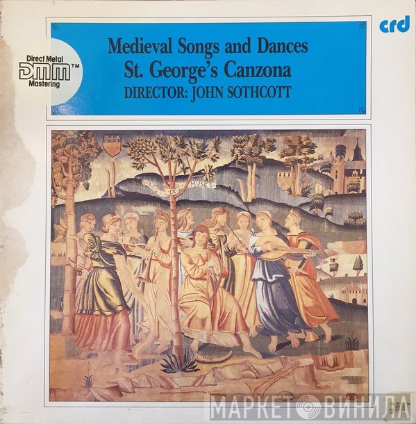 St. George's Canzona - Medieval Songs And Dances
