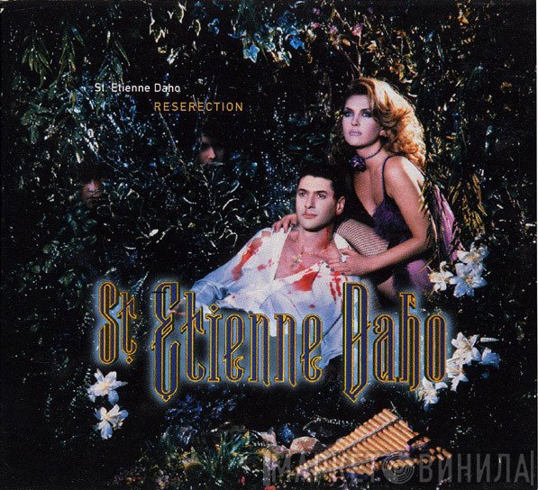 St. Etienne Daho  - Reserection