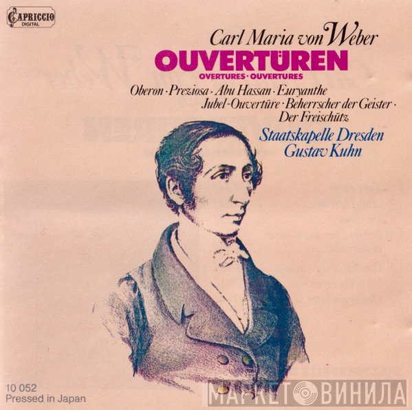 Staatskapelle Dresden, Carl Maria von Weber, Gustav Kuhn - Ouvertüren