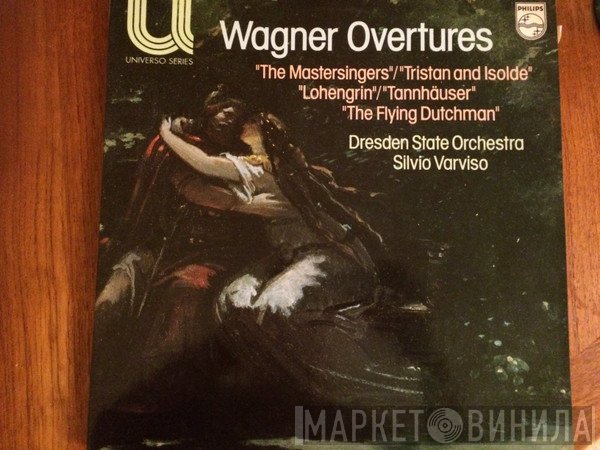 Staatskapelle Dresden, Silvio Varviso - Wagner Overtures