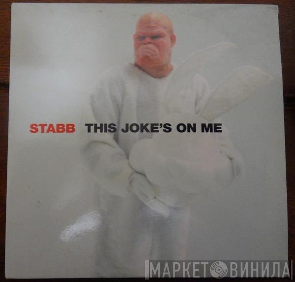 Stabb - This Joke's On Me
