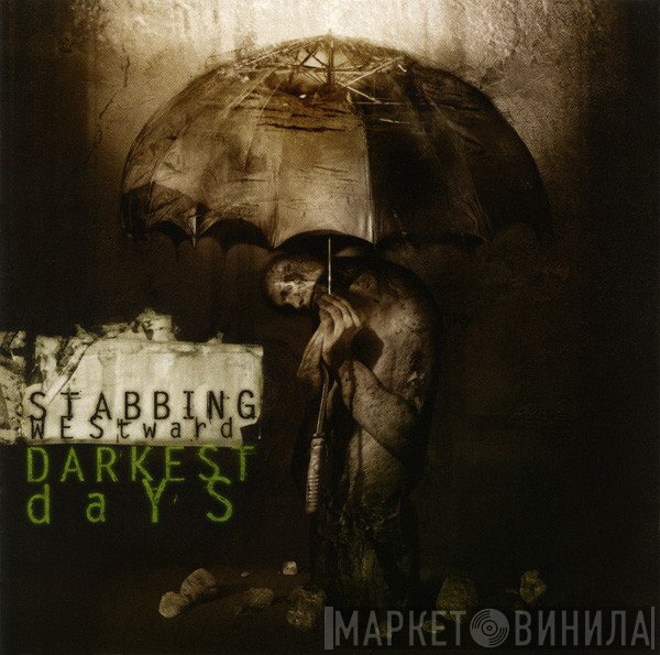 Stabbing Westward - Darkest Days