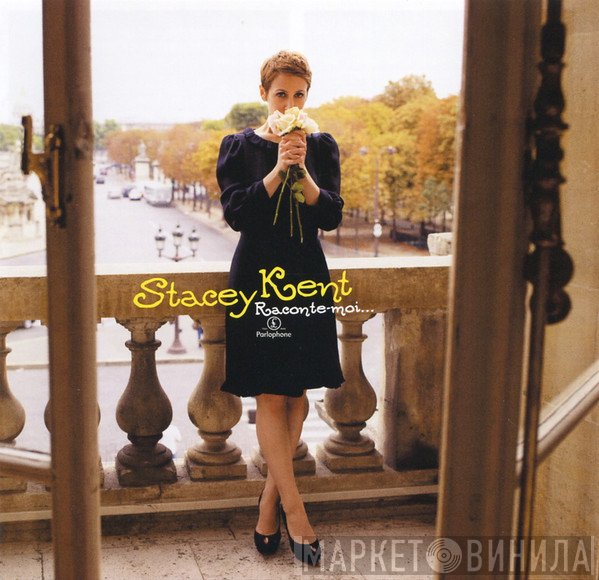 Stacey Kent  - Raconte-Moi...