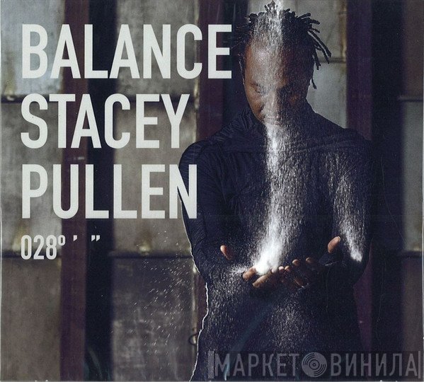 Stacey Pullen  - Balance 028