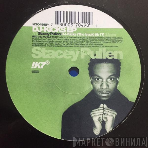 Stacey Pullen - DJ-Kicks EP