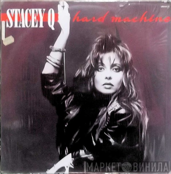 Stacey Q  - Hard Machine