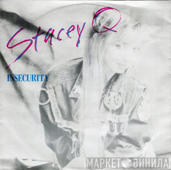 Stacey Q  - Insecurity
