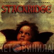 Stackridge  - BBC Radio 1 Live In Concert