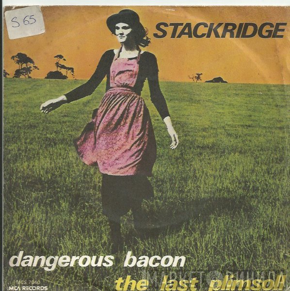 Stackridge  - Dangerous Bacon
