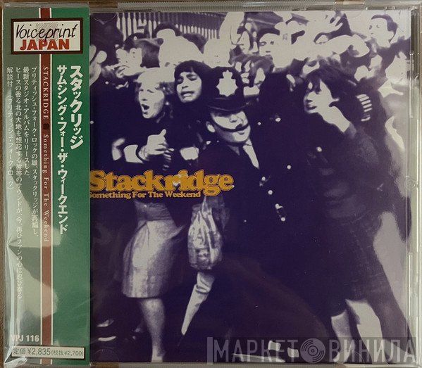 Stackridge  - Something For The Weekend