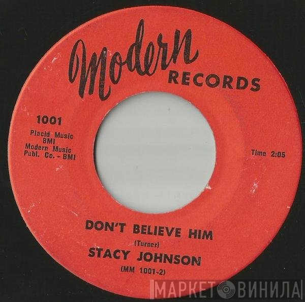 Stacy Johnson - Don't Believe Him / Consider Yourself