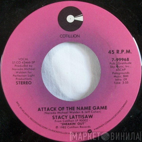 Stacy Lattisaw  - Attack Of The Name Game