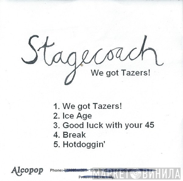 Stagecoach - We Got Tazers!