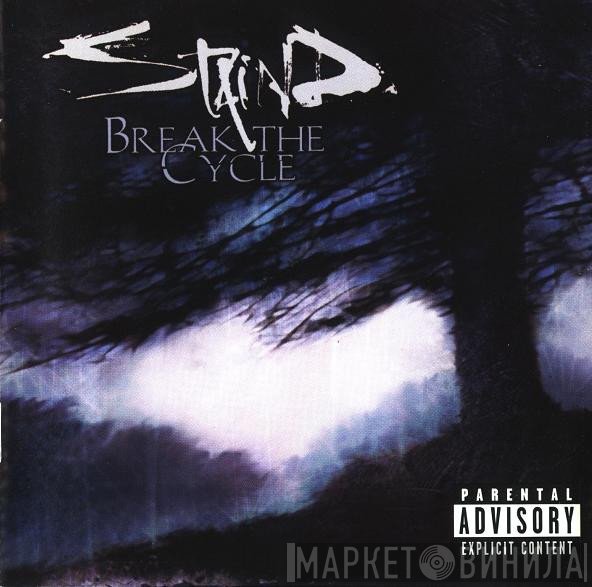 Staind  - Break The Cycle