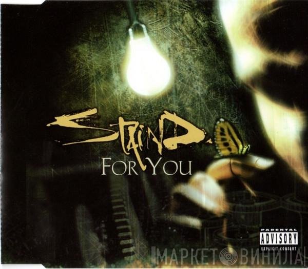 Staind  - For You