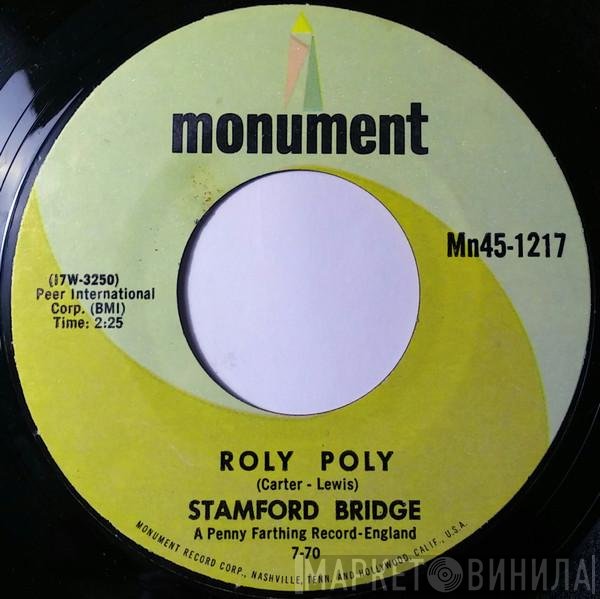 Stamford Bridge  - Roly Poly / Little Boy Blue