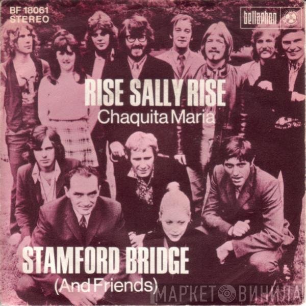 Stamford Bridge  - Rise Sally Rise
