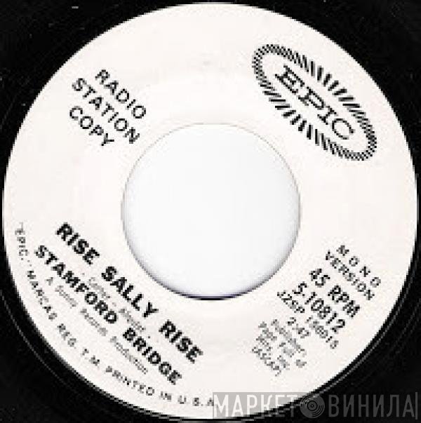 Stamford Bridge  - Rise Sally Rise