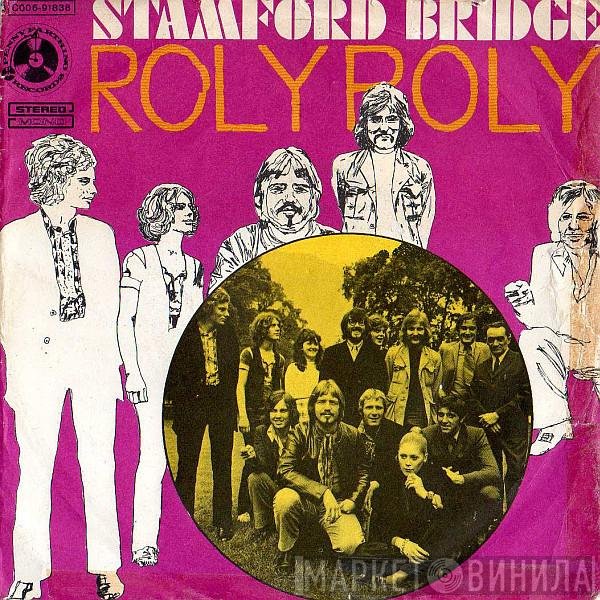 Stamford Bridge  - Roly Poly