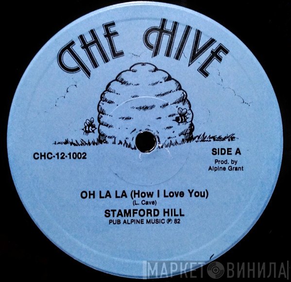 Stamford Hill - Oh La La (How I Love You)