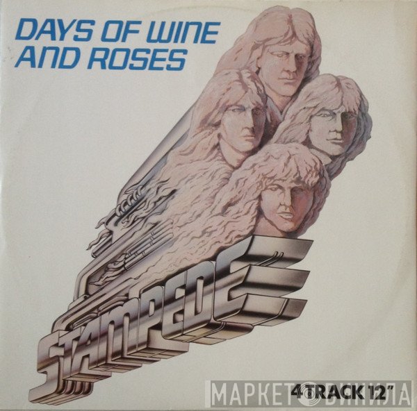 Stampede  - Days Of Wine And Roses