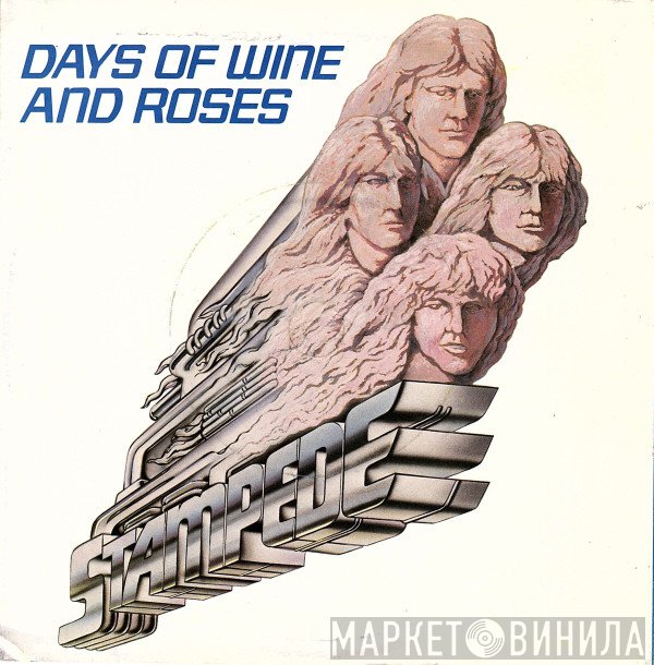 Stampede   - Days Of Wine And Roses