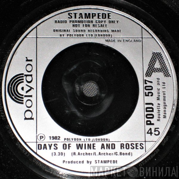 Stampede   - Days Of Wine And Roses