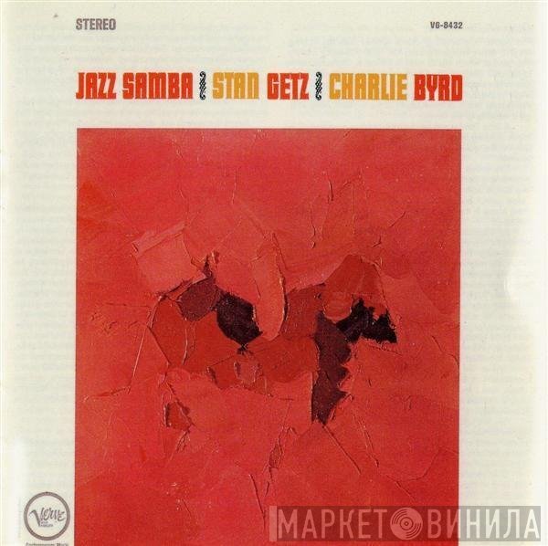 Stan Getz / Charlie Byrd  - Jazz Samba