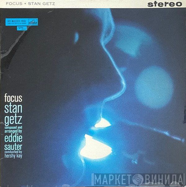 Stan Getz / Eddie Sauter  - Focus