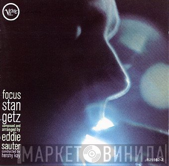 Stan Getz / Eddie Sauter  - Focus