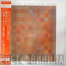 Stan Getz & Albert Dailey  - Poetry