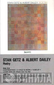 Stan Getz & Albert Dailey  - Poetry