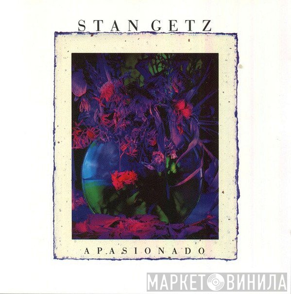 Stan Getz  - Apasionado