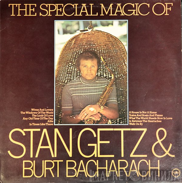 Stan Getz, Burt Bacharach - The Special Magic Of Stan Getz & Burt Bacharach