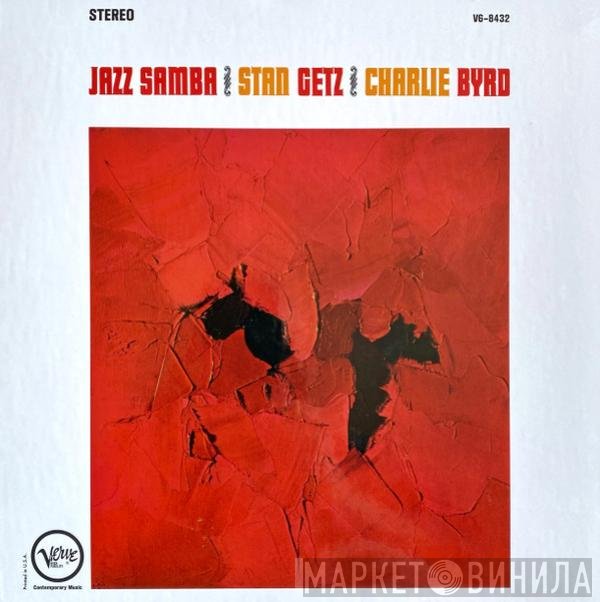 Stan Getz, Charlie Byrd - Jazz Samba