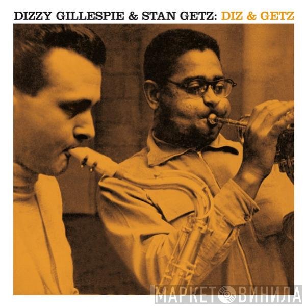 Stan Getz, Dizzy Gillespie - Diz & Getz