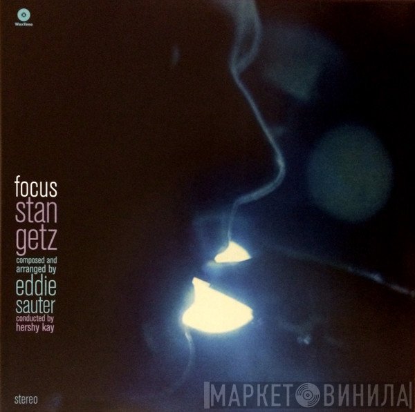 Stan Getz - Focus