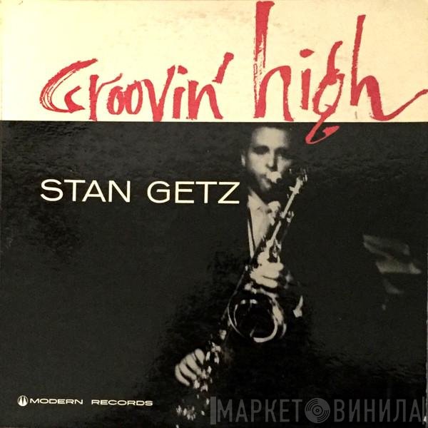 Stan Getz  - Groovin' High