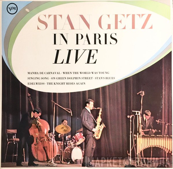 Stan Getz  - In Paris Live
