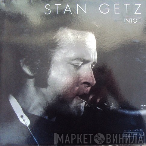 Stan Getz  - Intoit