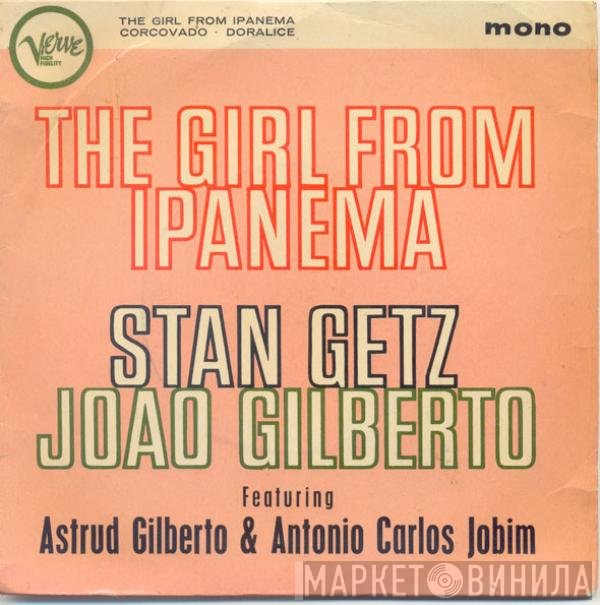 Stan Getz, João Gilberto - The Girl From Ipanema