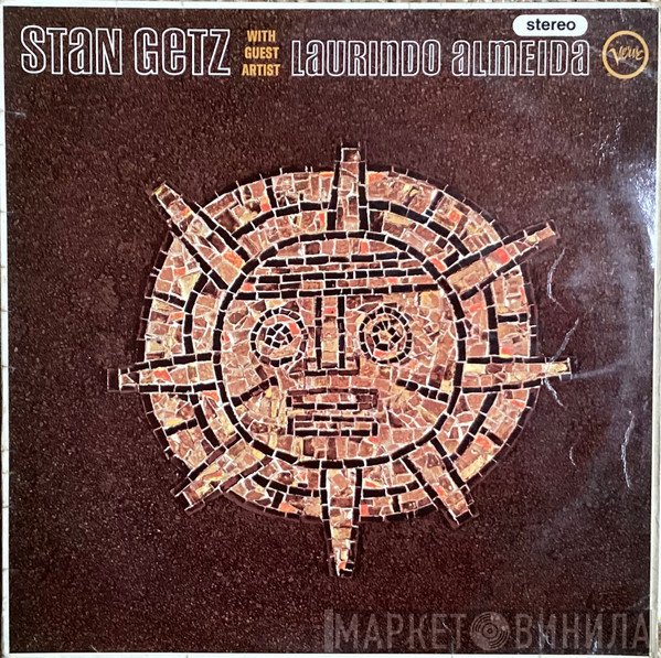 Stan Getz, Laurindo Almeida - Stan Getz With Guest Artist Laurindo Almeida