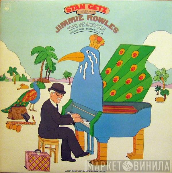 Stan Getz Presents Jimmy Rowles  - The Peacocks