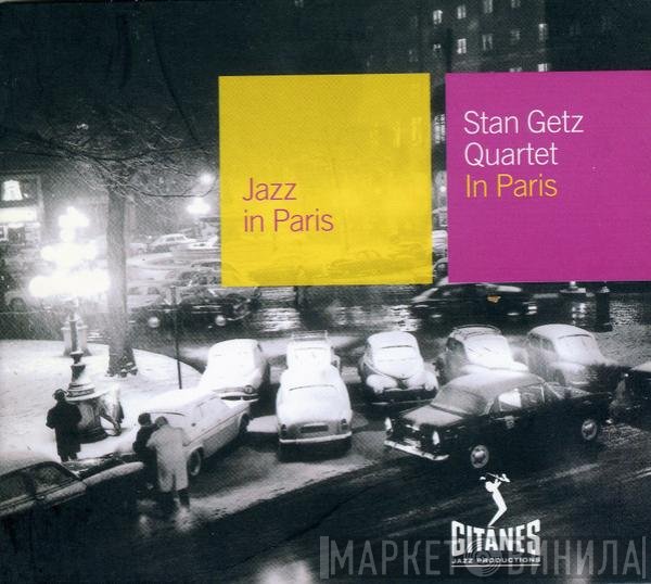 Stan Getz Quartet  - In Paris