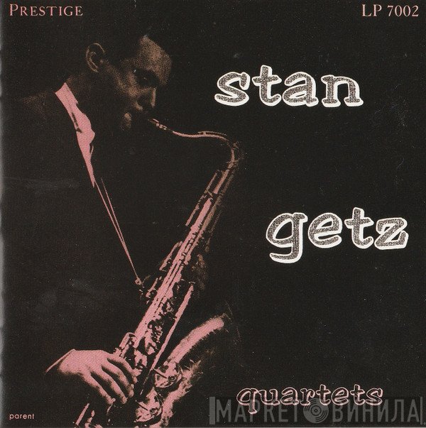 Stan Getz  - Quartets