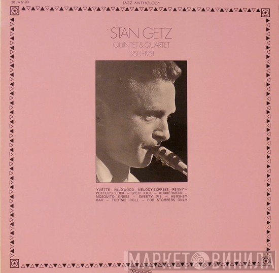 Stan Getz - Quintet & Quartet 1950•1951